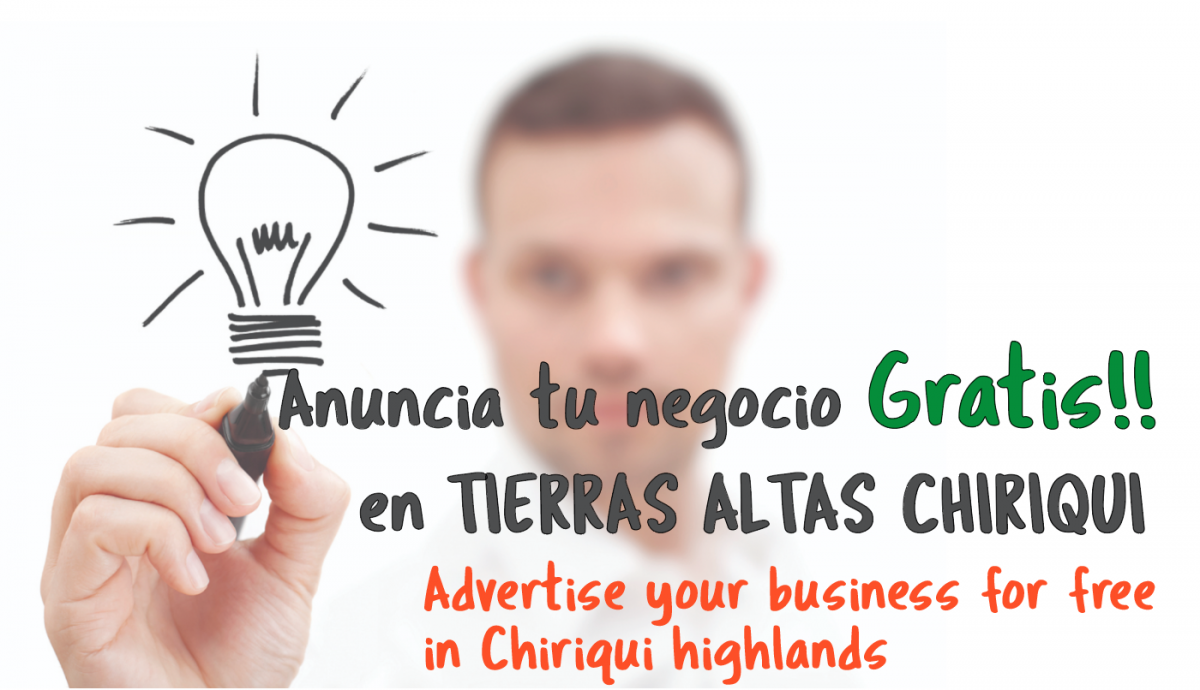 Opportunity to announce your business for free in Chiriqui Highlands